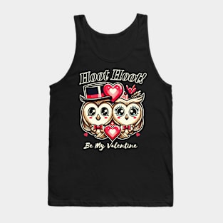 Hoot Hoot, Be My Valentine Tank Top